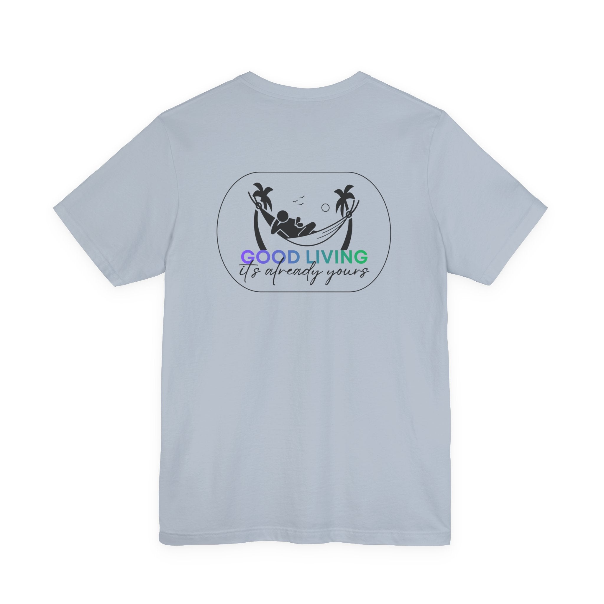Good Living Collection - Hammock Tee