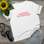 Available For Blessings Women’s Tee
