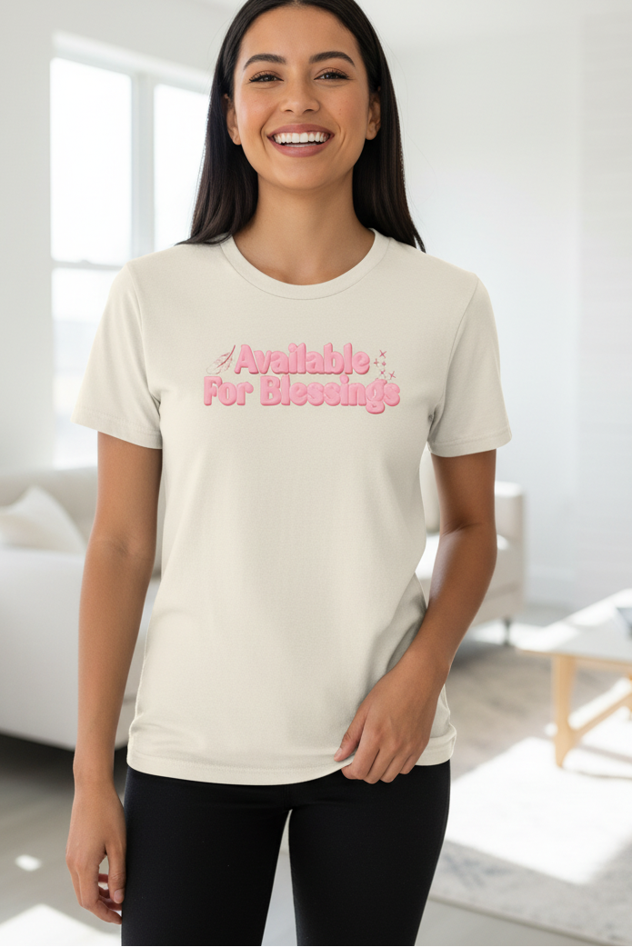 Available For Blessings Women’s Tee